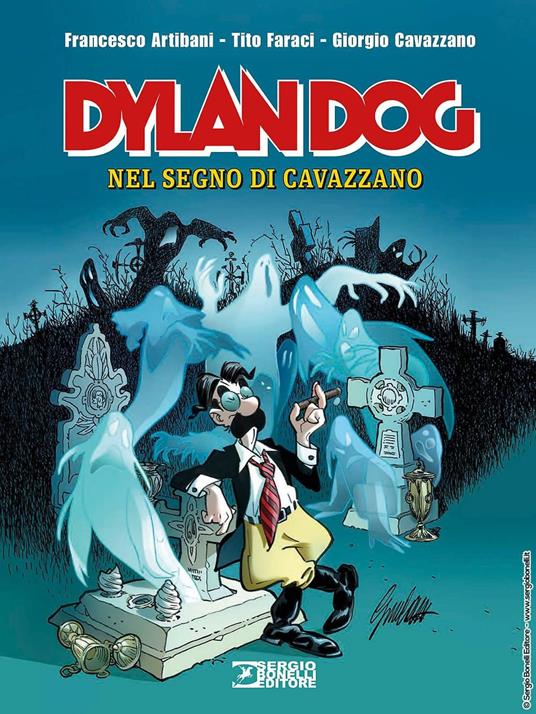 Francesco Artibani, Tito Faraci, Giorgio Cavazzano Dylan Dog. Nel segno di Cavazzano